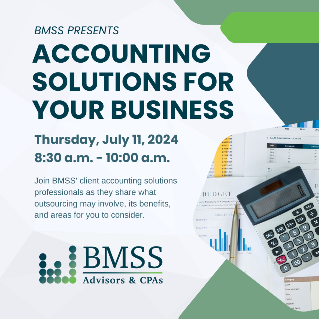 BMSS Presents: Accounting Solutions for Your Business - BMSS, LLC
